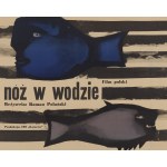 Jan Lenica (1928 Poznań - 2001 Berlin), Poster for the film "Knife in the Water" by Roman Polanski, 1962