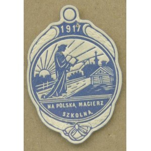 13 Spendensammelmarke Na Polską Macierz Szkolną 1917, Druck. weiß und blau,