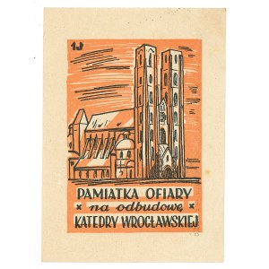 A contribution for the reconstruction of the Wrocław Cathedral