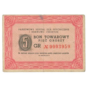 Kobierzyn, State Hospital for Mentally and Neurotically Ill People, 5 groszy