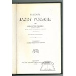 GÓRSKI Konstanty, Historya Jazdy Polskiej.