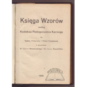 BOOK of formulas according to the Code of Criminal Procedure for Courts, Prosecutor's Offices and the State Police
