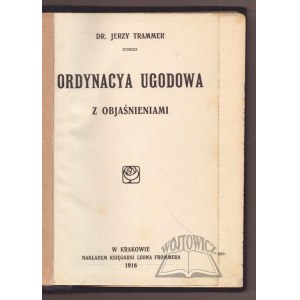 TRAMMER Jerzy, Settlement Ordinance with Explanations.