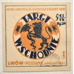 (Fairs and Exhibitions). Eastern Fair. Lviv - Pologne. 5 - 15. IX. 1924.