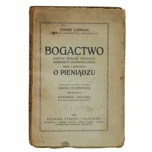 BOGETTY A Short Lecture on the Causes of Economic Prosperity with an Appendix on MONEY, Edwin Cannan, Poznań 1921