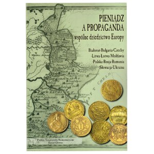 Money and Propaganda, Europe's Common Heritage