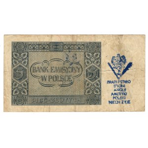 5 Złotych 1941, seria AC - stempel BRATERSTWO BRONI ANGLII AMERYKI POLSKI NICH ŻYJE