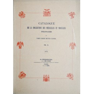 Hutten-Czapski E., Katalog kolekcji monet i medali Emeryka Hutten-Czapskiego, Tom I-V, Reprint PTAiN.