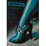 proj. Wiesław WAŁKUSKI (b. 1956), Sexmission, design 1983, print 2020. poster autographed by the artist