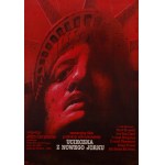 proj. Wieslaw WAŁKUSKI (b. 1956), Escape from New York, 1983