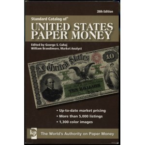 Cuhaj George S., Brandimore William - Standard Catalog of United States Paper Money, Iola 2009, 28th Edition, ISBN 978089....