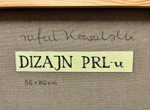 Rafał Kowalski, Dizajn PRL-u nr 1267