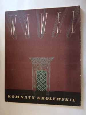 Józef Cempla, WAWEL KOMNATY KRÓLEWSKIE, Centrala Przemysłu Ludowego i Artystycznego Kraków 1954 16 plansz ilustracji