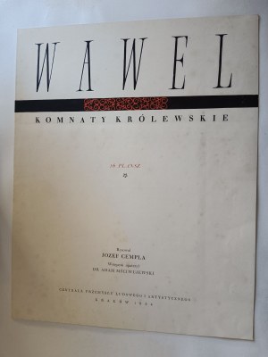 Józef Cempla, WAWEL KOMNATY KRÓLEWSKIE, Centrala Przemysłu Ludowego i Artystycznego Kraków 1954 16 plansz ilustracji