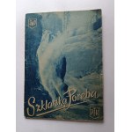 W. KOWALSKI, BROCHURE INFORMATOR PRZEWODNIK SZKLARSKA PORĘBA, FWP, BIBLIOTECZKA KRAJOZNAWCZA WCZASOWA, WARSAW 1949, PTK