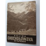 ZWOLIŃSKI, PAMPHLET GUIDE GUIDE TATRY DOLINA CHOCHOŁOWSKA POPULAR BIBLIOTECZKA KRAJOZNAWCZA, COUNTRY