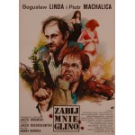 proj. Andrzej PĄGOWSKI (b. 1953), Kill me cop, 1988