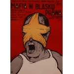 proj. Andrzej PĄGOWSKI (b. 1953), Mafia in the Glare of the Law, 1989