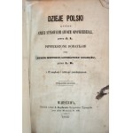 LELEWEL Joachim, Dzieje Polski które stryj stryjcom swoim opowiedział, by J. L., z 12 mapkami i tablic genealogicznemi, Warszawa 1856, half leather