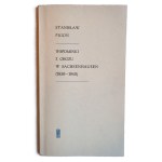 PIGOÑ Stanisław, Wspominki z obozu Sachsenhausen, handwritten dedication from Stanisław Pigoń for Tadeusz Ulewicz, Warsaw 1966, first edition