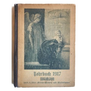 JAHRBUCH 1917 des K. k. österreichischen Militär-Witwen- und Waisenfonds, Vienna 1917 Yearbook of the Imperial and Royal Austrian Military Widows and Orphans Fund