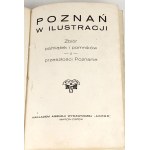 POZNAŃ in illustration. A collection of memorabilia and monuments from Poznan's past published in 1928.