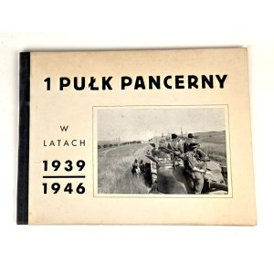 1 PUŁK PANCERNY W LATACH 1939-1946