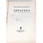 WAŃKOWICZ-STTAFETA Kniha o poľskom hospodárskom pochode ORIGINÁL 1939 ilustrácie MOŽNOSTI