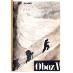 SMYTHE - TÁBOR ŠEST. HISTORIE EXPEDICE NA MOUNT EVEREST V ROCE 1933