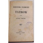 GOSZCZYŃSKI - DENNÍK Z CESTY K TATRANCOM. vyd.1, 1853