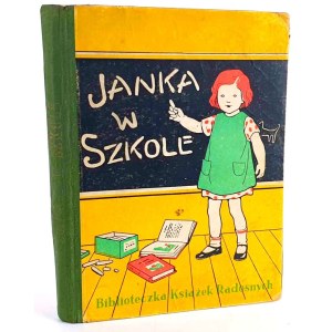 KORSOWSKA- JANKA W SZKOLE wyd. 1939