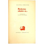 CHRISTIE - THE MURDER WILL TAKE PLACE.... 1st ed.