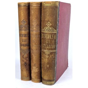 TSCHECHOWSKI - GESCHICHTE DES SECHSTEN JAHRHUNDERTS. Geschichte der Politik, Literatur, Kunst, Wissenschaft, Industrie, etc. Bd. 1-3 [in 3 Bänden], dekoratives Halbleder