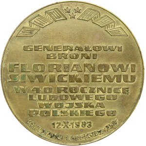 PRL, medal z 1983 roku, Generałowi broni - Florianowi Siwickiemu, W 40. rocznicę Ludowego Wojska Polskiego