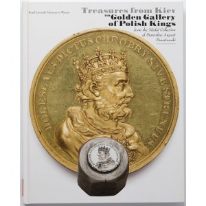 Royal Łazienki Museum in Warsaw, Catalogue of the exhibition Treasures from Kiev - the Golden Gallery of Polish Kings from the Medal Collection of Stanisław August Poniatowski