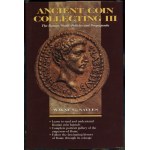 Sayles Wayne G. - Ancient Coin Collecting III. The Roman World - Politics and Propaganda, Iola 1997, ISBN 0873415337