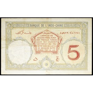 5 francs type Walhain - Banque de l'Indo-Chine ND (1932).