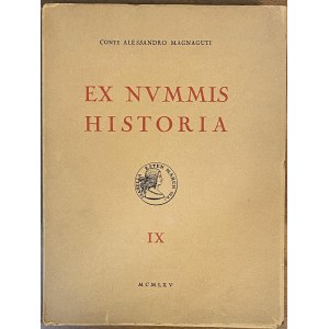 Numismatic books - A. Magnaguti, Ex Nummis historia. IX. Medals ...