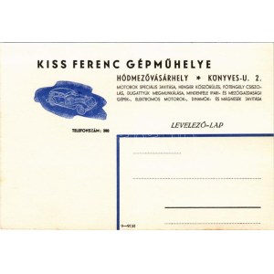 Kiss Ferenc gépműhely reklámja. Hódmezővásárhely, Könyves u. 2.