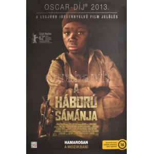 2012 A háború sámánja, filmplakát, papír, feltekerve, lapszéli kisebb szakadással, 98x68 cm