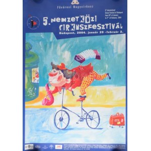 2004 Budapest Cirkuszfesztivál plakát 42x60 cm