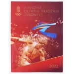 Martinek János, Cszizmadia Kolos, Nagy Péter, Lévai Zoltán és Havasi Gergő olimpikonok aláírásai a 2022...