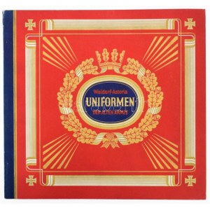 cca 1930 Uniformen. Der Alten Armee. München, én., Waldorf-Astoria Zigarettenfabrik G. M. B. H., 24 sztl. lev...