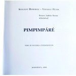 Szilágyi Domokos - Vermesy Péter: Pimpimpáré. Vers és muzsika gyermekeknek. Kovács András átirataival...