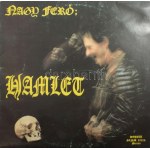 Nagy Feró - Hamlet. Vinyl, LP, Album, Pepita, Magyarország, 1986. VG+