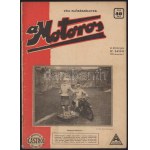 1931 A Motoros. A Magyar Motorosok Érdekeit Szolgáló Független Képes Szaklap. 1931. december 1. III. évf. 17. sz. Bp....