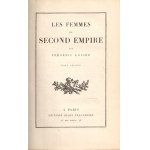 Loliée, Frédéric: Les femmes du Second Empire. Tome I-II. [Teljes mű két kötetben.] Paris, (1927)...