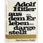 Hans Severus Ziegler: Adolf Hitler aus dem Erlben dargestellt. Pr. Oldendorf,1977.,K. W. Schütz KG. 4. Auflage...