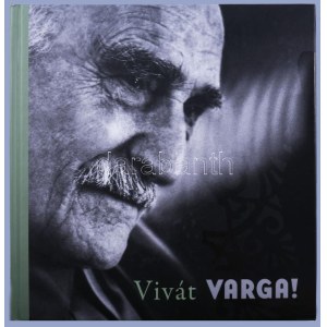 Vivát Varga! Varga Imre 90 éves! A szerző, Varga Imre (1923-2019) a nemzet művésze címmel kitüntetett, Kossuth...