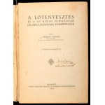 Tátray János: A lótenyésztés és a ló külső formáinak (alakulásainak) ismertetéseBudapest, 1918, Pátria...